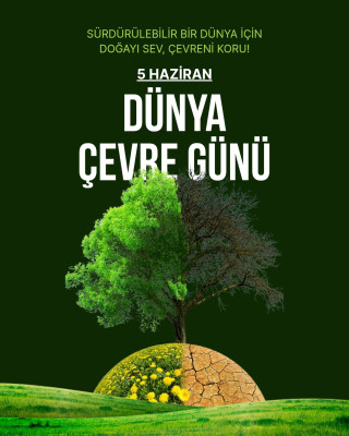5 Haziran Dünya Çevre Günü